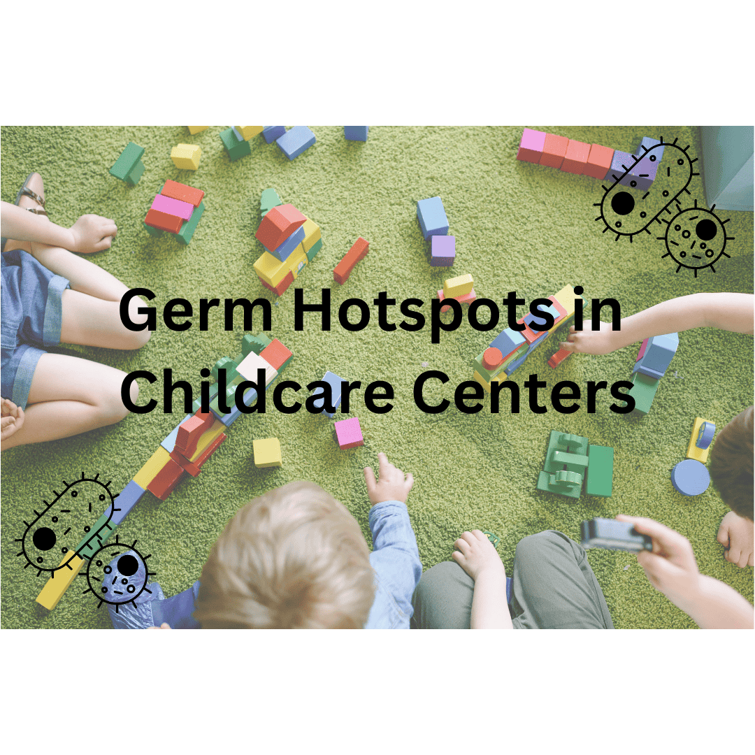 Germ Hotspots in Childcare Centres