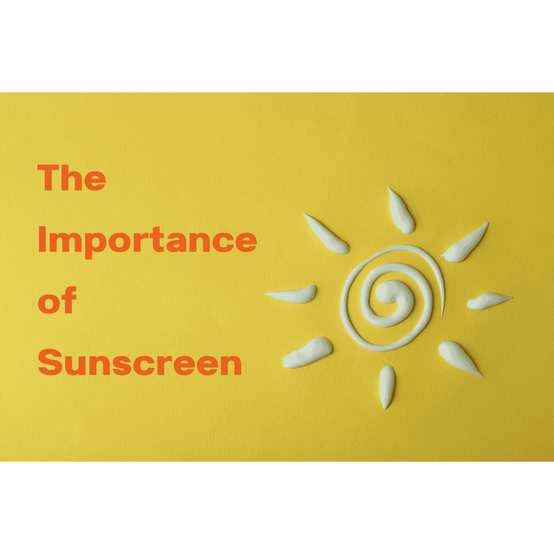 Importance of Suncreen